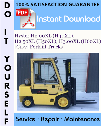 Thumbnail Hyster H2.00XL (H40XL), H2.50XL (H50XL), H3.00XL (H60XL) [C177] Forklift Trucks Service Repair Workshop Manual ☆