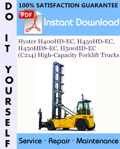 Thumbnail Hyster H400HD-EC, H450HD-EC, H450HDS-EC, H500HD-EC (C214) High-Capacity Forklift Trucks Service Repair Workshop Manual ☆
