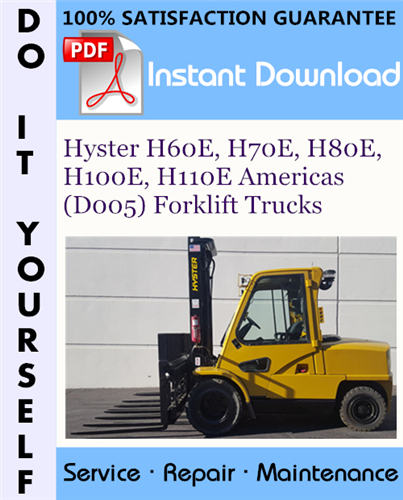 Thumbnail Hyster H60E H70E H80E H100E H110E Americas (D005) Forklift Trucks Service Repair Workshop Manual ☆