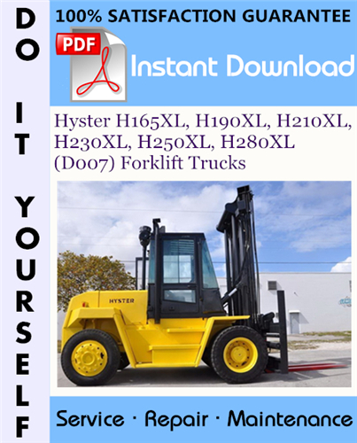 Thumbnail Hyster H165XL, H190XL, H210XL, H230XL, H250XL, H280XL (D007) Forklift Trucks Service Repair Workshop Manual ☆
