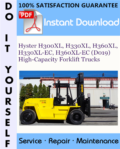 Thumbnail Hyster H300XL, H330XL, H360XL, H330XL-EC, H360XL-EC (D019) High-Capacity Forklift Trucks Service Repair Workshop Manual ☆