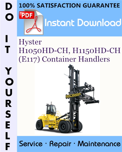 Thumbnail Hyster H1050HD-CH, H1150HD-CH (E117) Container Handlers Service Repair Workshop Manual ☆