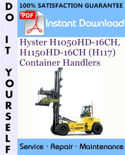 Thumbnail Hyster H1050HD-16CH, H1150HD-16CH (H117) Container Handlers Service Repair Workshop Manual ☆ Thumbnail Hyster H1050HD-16CH, H1150HD-16CH (H117) Container Handlers Service Repair Workshop Manual ☆