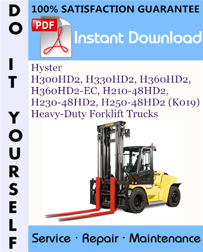 Thumbnail Hyster H300HD2, H330HD2, H360HD2, H360HD2-EC, H210-48HD2, H230-48HD2, H250-48HD2 (K019) Heavy-Duty Forklift Trucks Service Repair Workshop Manual ☆