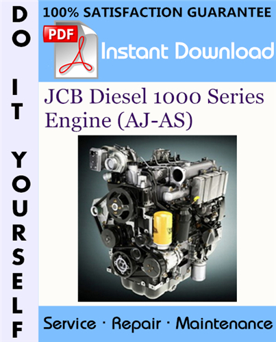 Thumbnail JCB Diesel 1000 Series Engine (AJ-AS) Service Repair Workshop Manual ☆