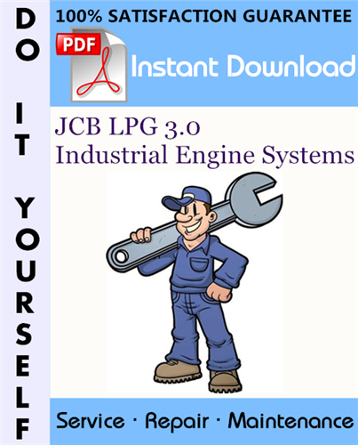 Thumbnail JCB LPG 3.0 Industrial Engine Systems Service Repair Workshop Manual ☆ Thumbnail JCB LPG 3.0 Industrial Engine Systems Service Repair Workshop Manual ☆