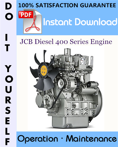 Thumbnail JCB Diesel 400 Series Engine Operation and Maintenance Manual ☆