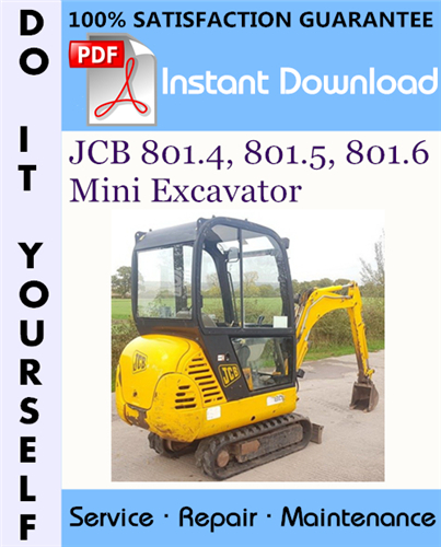 Thumbnail JCB 801.4, 801.5, 801.6 Mini Excavator Service Repair Workshop Manual ☆