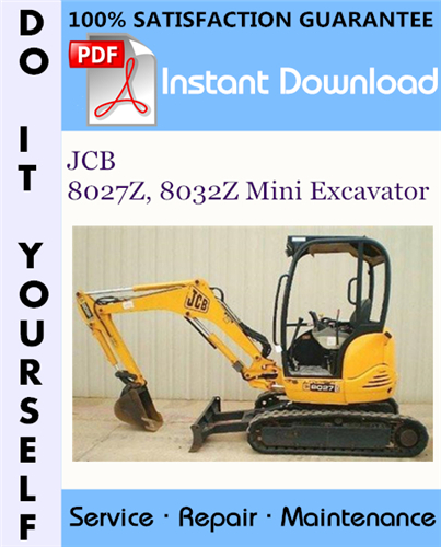 Thumbnail JCB 8027Z, 8032Z Mini Excavator Service Repair Workshop Manual ☆ Thumbnail JCB 8027Z, 8032Z Mini Excavator Service Repair Workshop Manual ☆