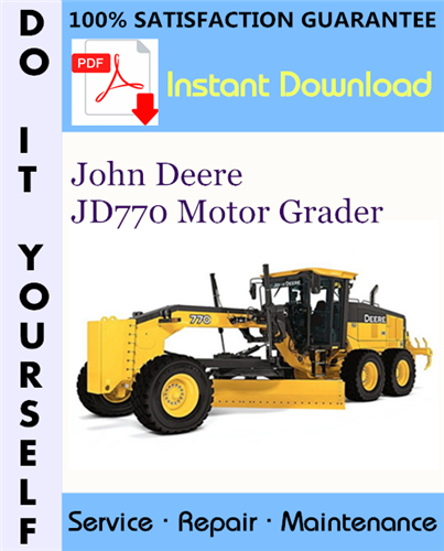 Thumbnail John Deere JD770 Motor Grader Technical Manual ☆
