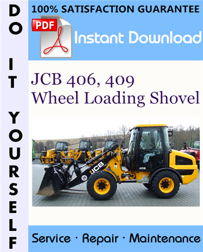 Thumbnail JCB 406, 409 Wheel Loading Shovel Service Repair Workshop Manual ☆ Thumbnail JCB 406, 409 Wheel Loading Shovel Service Repair Workshop Manual ☆