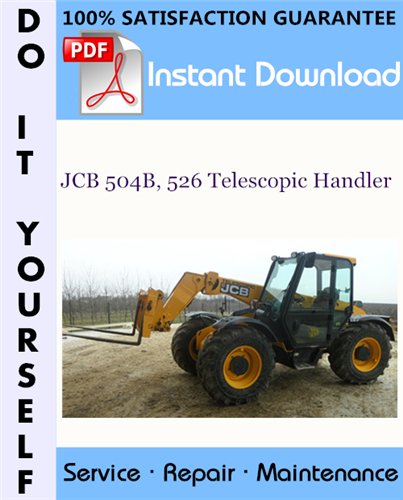 Thumbnail JCB 504B, 526 Telescopic Handler Service Repair Workshop Manual ☆