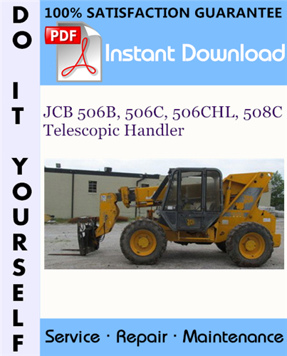 Thumbnail JCB 506B, 506C, 506CHL, 508C Telescopic Handler Service Repair Workshop Manual ☆