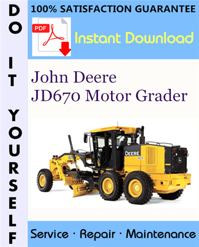 Thumbnail John Deere JD670 Motor Grader Technical Manual ☆