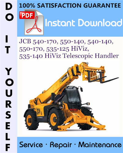 Thumbnail JCB 540-170, 550-140, 540-140, 550-170, 535-125 HiViz, 535-140 HiViz Telescopic Handler Service Repair Workshop Manual ☆
