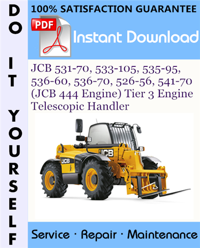 Thumbnail JCB 531-70, 533-105, 535-95, 536-60, 536-70, 526-56, 541-70 (JCB 444 Engine) Tier 3 Engine Telescopic Handler Service Repair Workshop Manual ☆