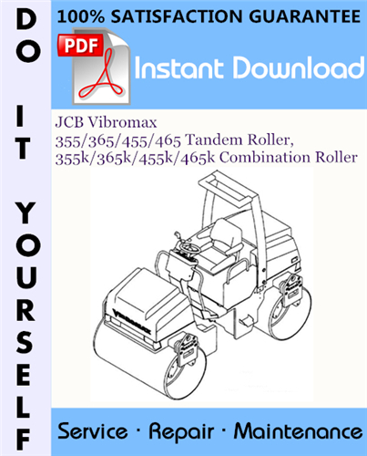Thumbnail JCB Vibromax 355 / 365 / 455 / 465 Tandem Roller, 355k / 365k / 455k / 465k Combination Roller Service Repair Workshop Manual ☆