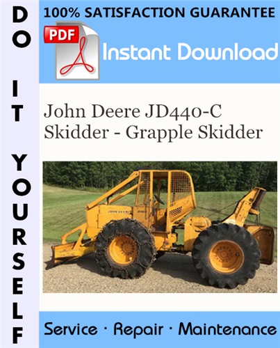 Thumbnail John Deere JD440-C Skidder - Grapple Skidder Technical Manual ☆
