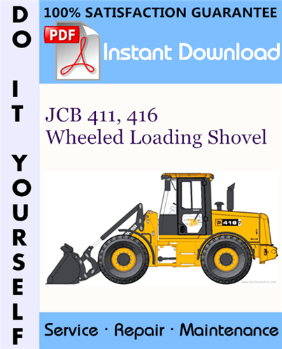 Thumbnail JCB 411, 416 Wheeled Loading Shovel Service Repair Workshop Manual ☆
