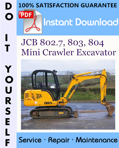 Thumbnail JCB 802.7, 803, 804 Mini Crawler Excavator Service Repair Workshop Manual ☆