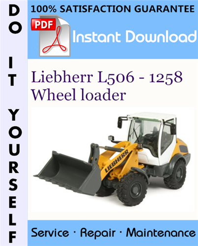 Thumbnail Liebherr L506 - 1258 Wheel loader Service Repair Workshop Manual ☆