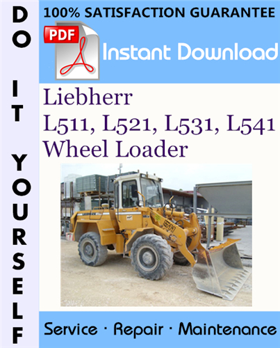 Thumbnail Liebherr L511, L521, L531, L541 Wheel Loader Service Repair Workshop Manual ☆