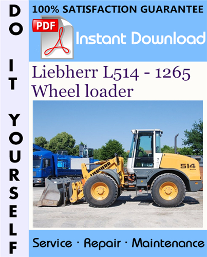 Thumbnail Liebherr L514 - 1265 Wheel loader Service Repair Workshop Manual ☆
