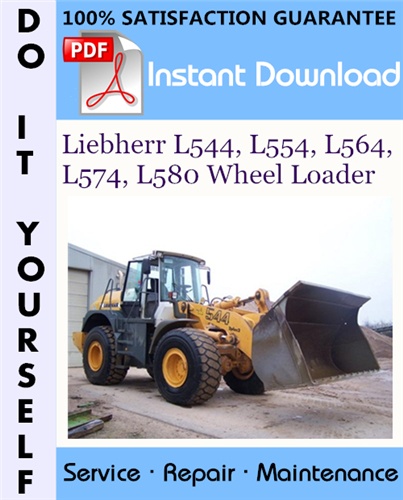 Thumbnail Liebherr L544, L554, L564, L574, L580 Wheel Loader Service Repair Workshop Manual ☆