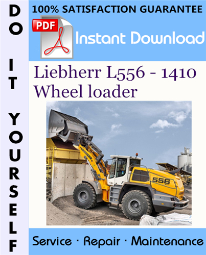 Thumbnail Liebherr L556 - 1410 Wheel loader Service Repair Workshop Manual ☆