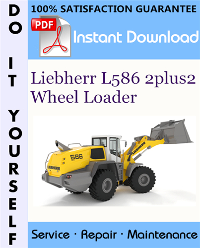 Thumbnail Liebherr L586 2plus2 Wheel Loader Service Repair Workshop Manual ☆