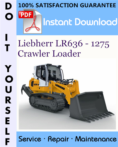 Thumbnail Liebherr LR636 - 1275 Crawler Loader Service Repair Workshop Manual ☆