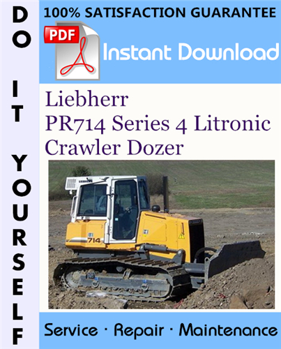 Thumbnail Liebherr PR714 Series 4 Litronic Crawler Dozer Service Repair Workshop Manual ☆