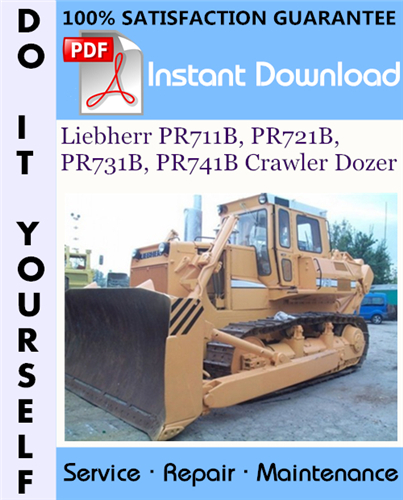 Thumbnail Liebherr PR711B, PR721B, PR731B, PR741B Crawler Dozer Service Repair Workshop Manual ☆