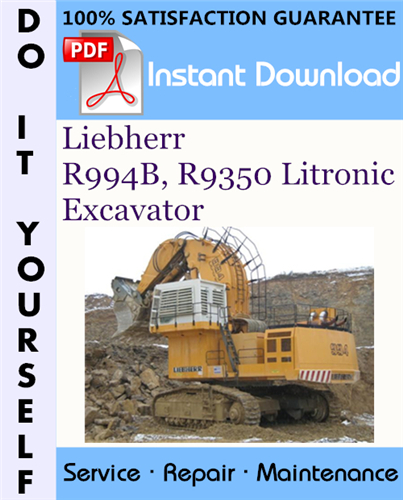 Thumbnail Liebherr R994B, R9350 Litronic Excavator Service Repair Workshop Manual ☆