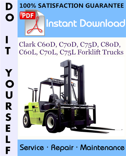 Thumbnail Clark C60D, C70D, C75D, C80D, C60L, C70L, C75L Forklift Trucks Service Repair Workshop Manual ☆