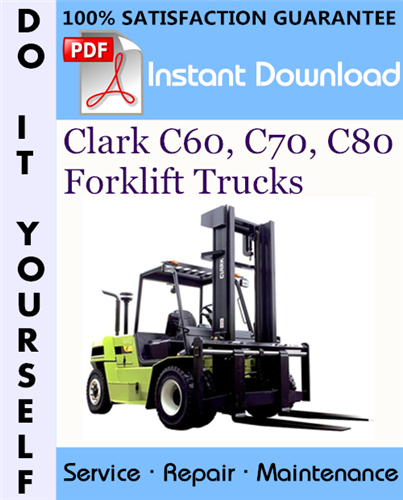 Thumbnail Clark C60, C70, C80 Forklift Trucks Service Repair Workshop Manual ☆