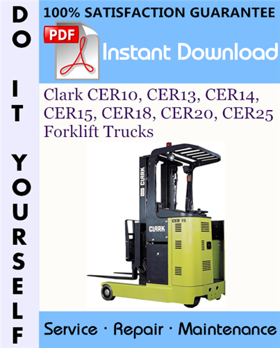 Thumbnail Clark CER10, CER13, CER14, CER15, CER18, CER20, CER25 Forklift Trucks Service Repair Workshop Manual ☆
