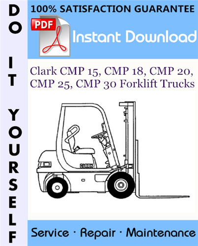 Thumbnail Clark CMP 15, CMP 18, CMP 20, CMP 25, CMP 30 Forklift Trucks Service Repair Workshop Manual ☆