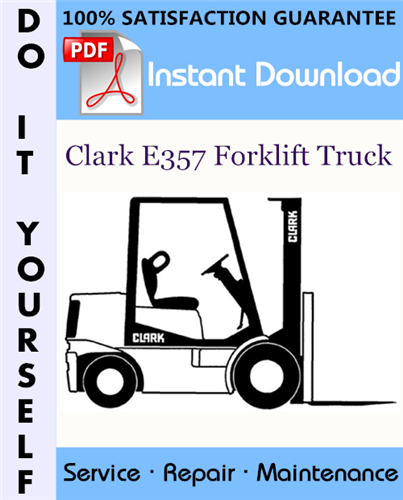 Thumbnail Clark E357 Forklift Truck Service Repair Workshop Manual ☆