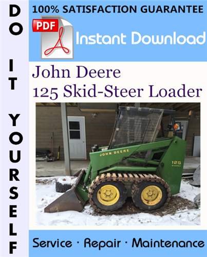 Thumbnail John Deere 125 Skid-Steer Loader Technical Manual ☆ Thumbnail John Deere 125 Skid-Steer Loader Technical Manual ☆