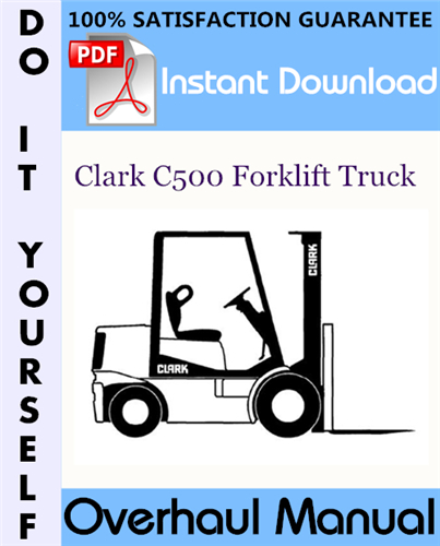 Thumbnail Clark C500 Forklift Truck Overhaul Manual ☆