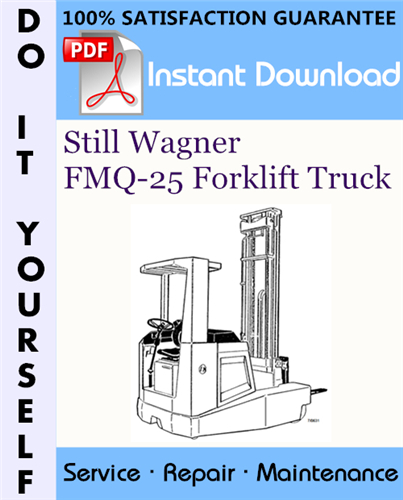 Thumbnail Still Wagner FMQ-25 Forklift Truck Service Repair Workshop Manual ☆