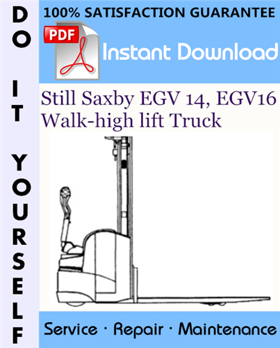 Thumbnail Still Saxby EGV 14, EGV16 Walk-high lift Truck Service Repair Workshop Manual ☆