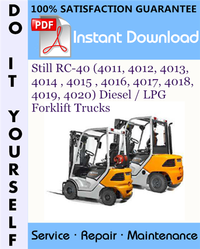 Thumbnail Still RC-40 (4011, 4012, 4013, 4014 , 4015 , 4016, 4017, 4018, 4019, 4020) Diesel / LPG Forklift Trucks Service Repair Workshop Manual ☆