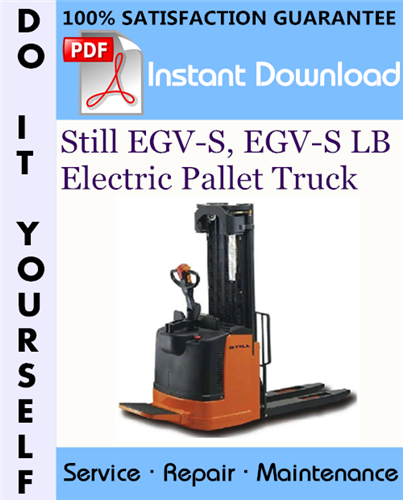 Thumbnail Still EGV-S, EGV-S LB Electric Pallet Truck Service Repair Workshop Manual ☆