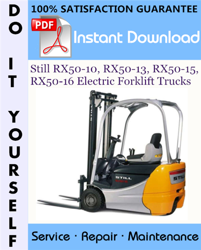 Thumbnail Still RX50-10, RX50-13, RX50-15, RX50-16 Electric Forklift Trucks Service Repair Workshop Manual ☆