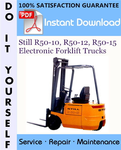 Thumbnail Still R50-10, R50-12, R50-15 Electronic Forklift Trucks Service Repair Workshop Manual ☆ Thumbnail Still R50-10, R50-12, R50-15 Electronic Forklift Trucks Service Repair Workshop Manual ☆
