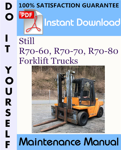 Thumbnail Still R70-60, R70-70, R70-80 Forklift Trucks Maintenance Manual ☆ Thumbnail Still R70-60, R70-70, R70-80 Forklift Trucks Maintenance Manual ☆