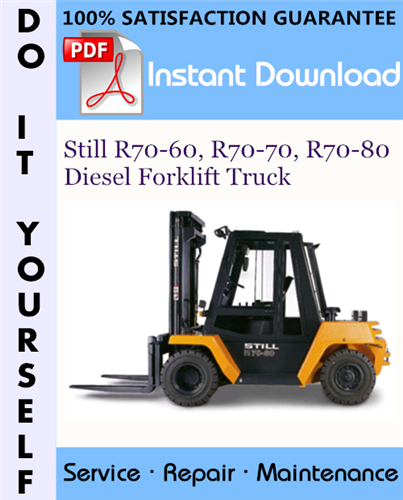 Thumbnail Still R70-60, R70-70, R70-80 Diesel Forklift Truck Service Repair Workshop Manual ☆