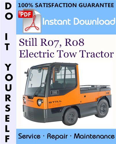 Thumbnail Still R07, R08 Electric Tow Tractor Service Repair Workshop Manual ☆ Thumbnail Still R07, R08 Electric Tow Tractor Service Repair Workshop Manual ☆